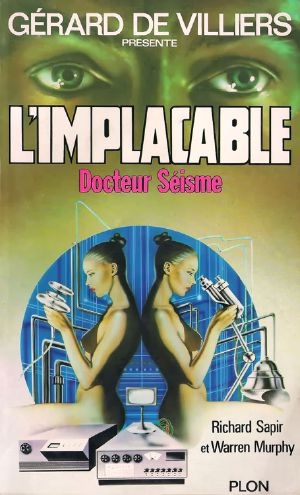 [L'implacable 05] • [L'implacable-005] Docteur Séisme